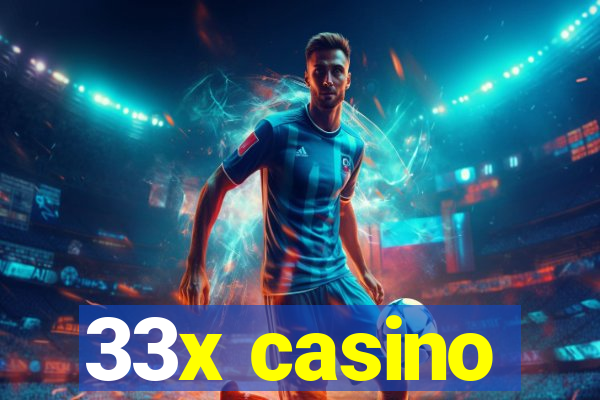 33x casino